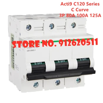 Acti9 Serisi C120 3P AC Minyatür Devre Kesici C Eğrisi MCB 80A 100A 125A 1