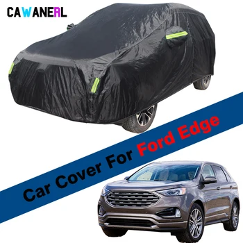 Ford Edge SUV Anti-UV Güneş Gölge, Kar, Yağmur, Buz, Toz İçin tam Araba Kapak su Geçirmez Kapak Açık Önlemek  1