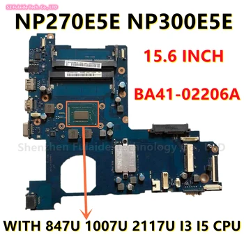 BA41-02206A Samsung NP270E5E NP300E5E Laptop Anakart 15.6 inç 847U 1007U 2117U I3 I5 CPU 710M GPU BA92-12169A 1