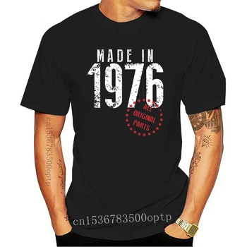 1976 Yılında Yapılan yeni Tüm Orijinal Parçalar erkek T Shirt Kısa Kollu Yaz Yuvarlak Boyun T-Shirt %100 % Pamuk Doğum Günü Hediyeleri Büyük Boy 1