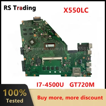 Asus X550LC X550LD A550L Laptop Anakart I7-4500U 4GB CPU GT720M 2GB GPU REV2. 0 Anakart