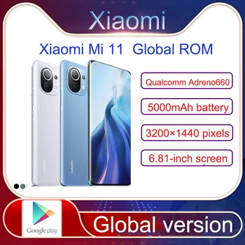 Küresel ROM Xiaomi 11 Smartphone Snapdragon 888 Octa Çekirdek 120Hz AMOLED Ekran 4600mAh Pil 55W Hızlı Şarj 1