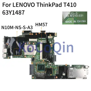 KoCoQin laptop Anakart İçin LENOVO ThinkPad T410 09A33-3 04W0507 60Y5716 63Y1487 75Y4068 HM57 N10M-NS-S-A3 Anakart